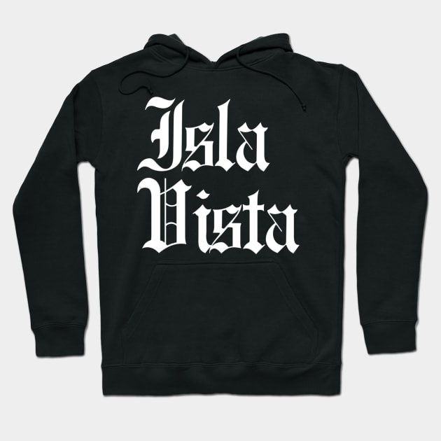 Isla Vista Gothic City Neighborhood Beach University Pride Hoodie by jrgenbode